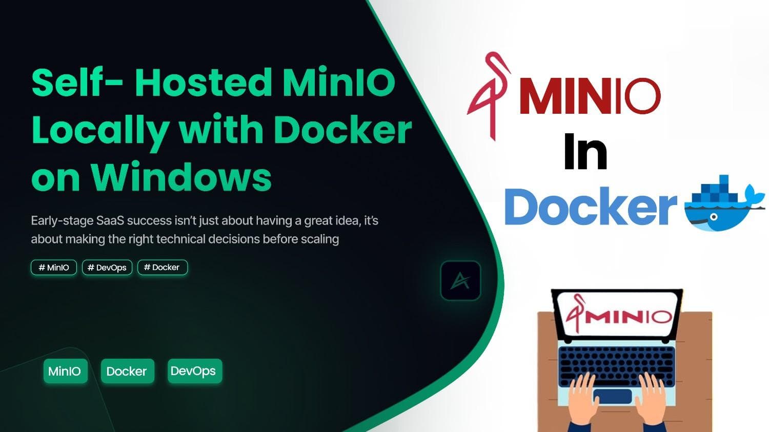 Self-Hosted MinIO Locally with Docker on Windows